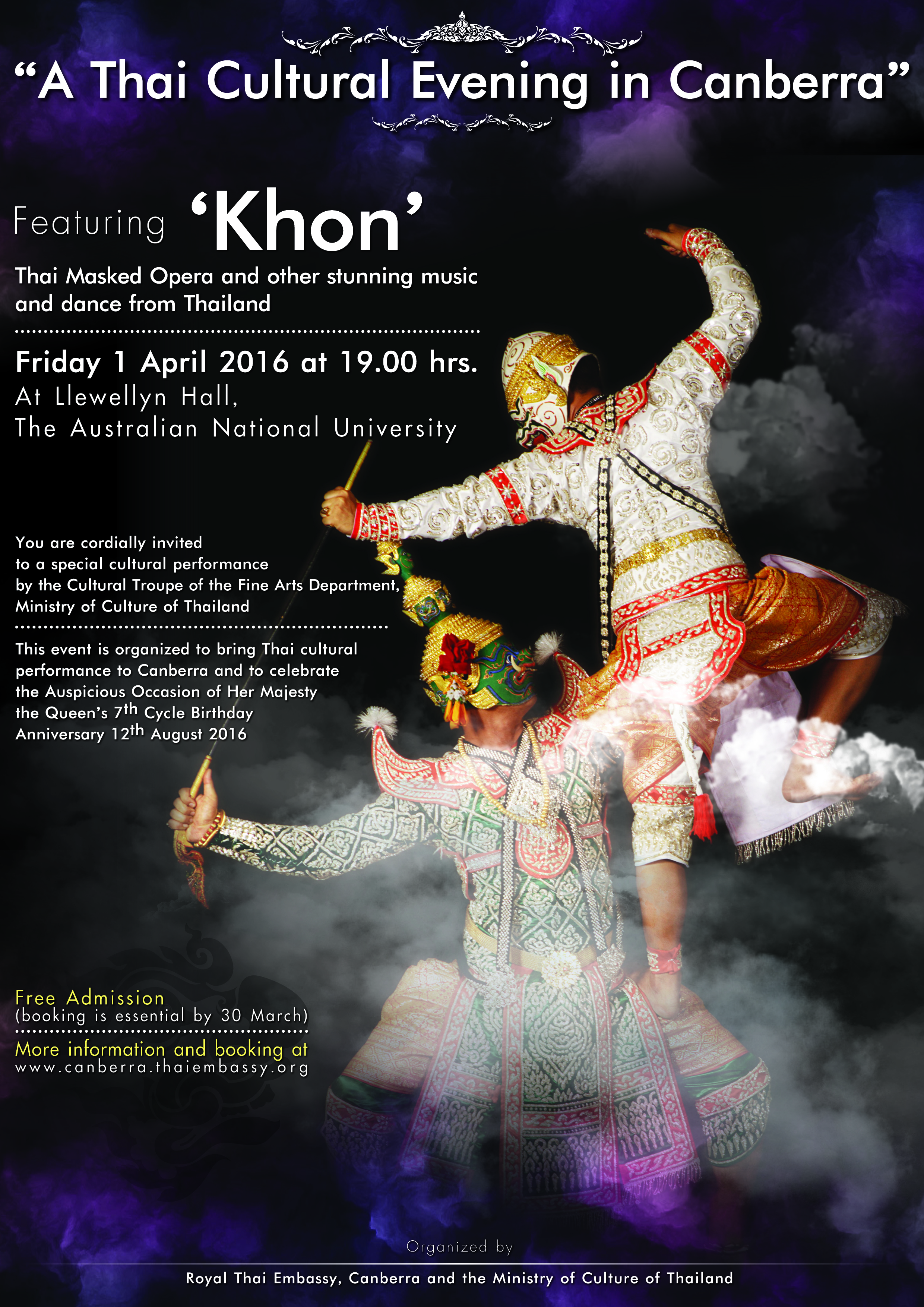 การแสดงโขนและนาฏศิลป์ไทย “A Thai Cultural Evening in Canberra” http://canberra.thaiembassy.org/Home/newsevent/2763143517792534 The Royal Thai Embassy in Canberra would like to invite you to a performance of ‘Khon’ Thai Masked Opera and other stunning […]